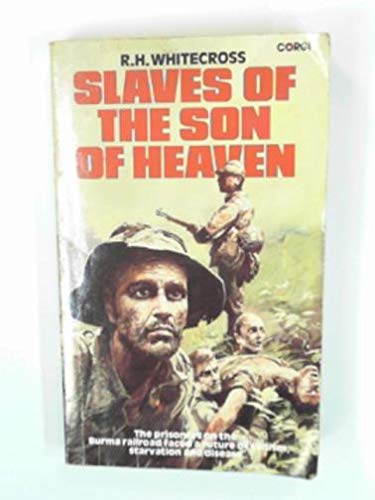 9780552112772: Slaves of the son of heaven: The personal story of an Australian prisoner of the Japanese during the years 1941-1945