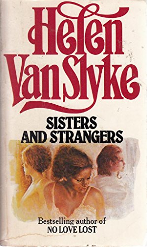 Beispielbild fr Sisters and Strangers zum Verkauf von WorldofBooks