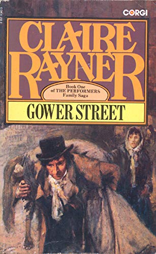 Stock image for Gower Street (Performers / Claire Rayner) for sale by WorldofBooks