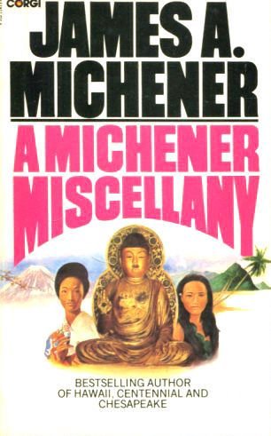 Stock image for A Michener Miscellany 1950 - 1970 for sale by ThriftBooks-Dallas