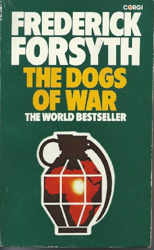 Stock image for The dogs of War for sale by AwesomeBooks