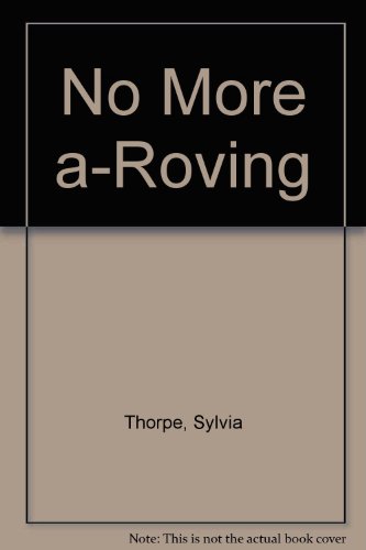 9780552116176: No More A-Roving
