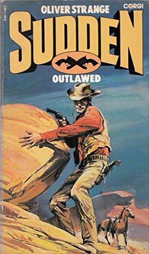 9780552117968: Sudden outlawed (Sudden Westerns)