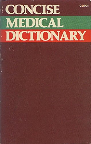 Beispielbild fr Concise Medical Dictionary zum Verkauf von medimops