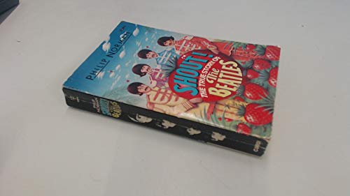 Stock image for Shout!: The True Story of the "Beatles" for sale by WorldofBooks