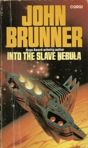 Into the Slave Nebula (9780552120128) by John Brunner