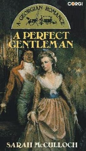 Stock image for A Perfect Gentleman (A Georgian romance) for sale by Goldstone Books