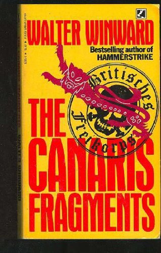 Beispielbild fr The Canaris Fragments zum Verkauf von Better World Books