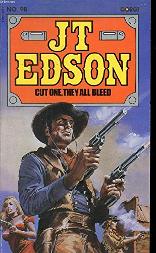 Cut One, They All Bleed (9780552121286) by Edson, J.T.