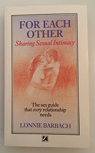 Stock image for For Each Other: Sharing Sexual Intimacy for sale by Goldstone Books