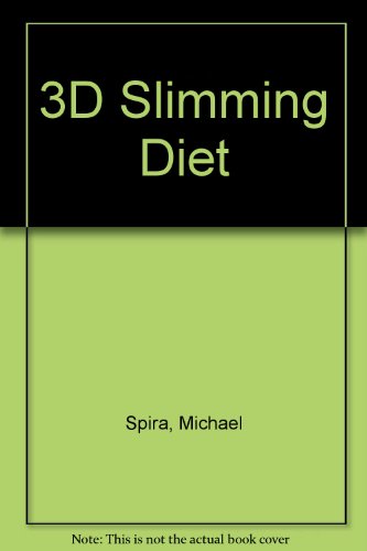 Beispielbild fr 3D Slimming Diet zum Verkauf von AwesomeBooks