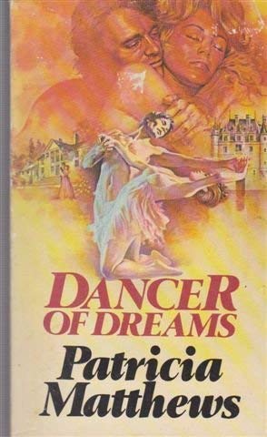 Beispielbild fr Dancer of Dreams zum Verkauf von WorldofBooks