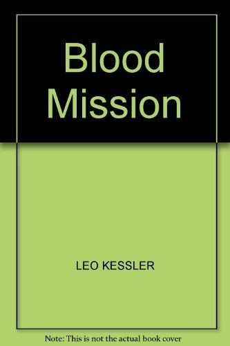 Beispielbild fr Blood Mission zum Verkauf von WorldofBooks