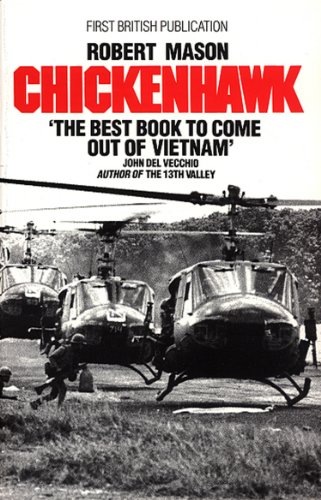 Imagen de archivo de Chickenhawk a la venta por J J Basset Books, bassettbooks, bookfarm.co.uk