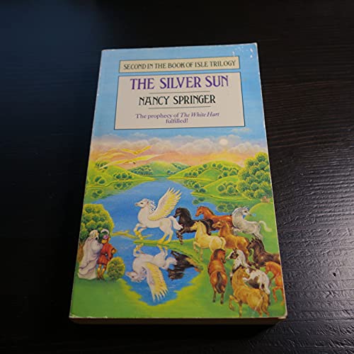 Stock image for Silver Sun (Second in the Book of Isle Trilogy) for sale by AwesomeBooks