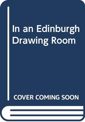 9780552124393: In an Edinburgh Drawing Room