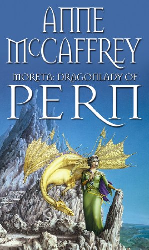 Beispielbild fr Moreta: Dragonlady of Pern. Anne McCaffrey (Dragon Books) zum Verkauf von Front Cover Books