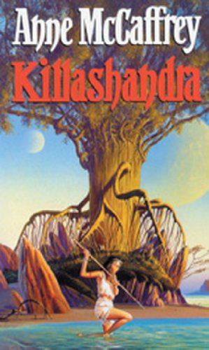 Stock image for Killashandra for sale by Krokodile Books