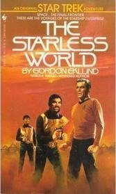 THE STARLESS WORLD -- - Reihe : Star Trek -