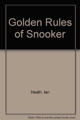 Beispielbild fr Golden Rules of Snooker zum Verkauf von WorldofBooks