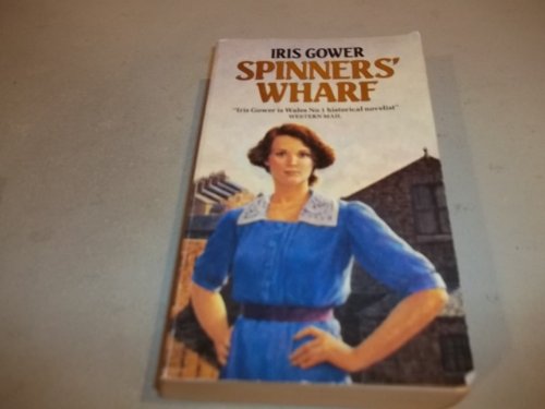 Beispielbild fr Spinners' Wharf zum Verkauf von RIVERLEE BOOKS