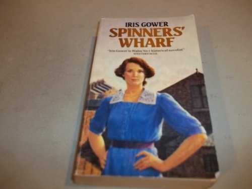 Stock image for Spinners' Wharf for sale by RIVERLEE BOOKS