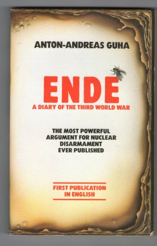 ENDE: a Diary of the Third World War (9780552126533) by Anton-Andreas Guha