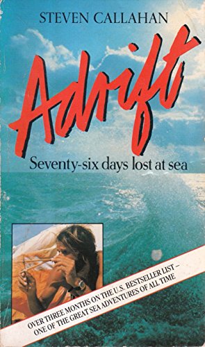 Beispielbild fr Adrift: Seventy-six Days Lost at Sea (Corgi Books) zum Verkauf von dsmbooks