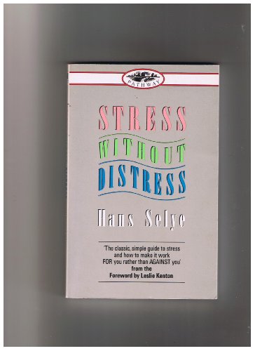 9780552130028: Stress without Distress (Pathway S.)