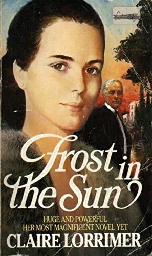 Beispielbild fr Frost in the Sun zum Verkauf von WorldofBooks