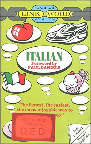 Italian (Linkword Language System) (9780552130561) by Gruneberg, Michael M.; Daniels, Paul