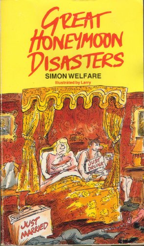 Great Honeymoon Disasters (9780552131995) by Simon Welfare