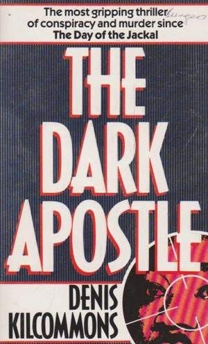 Stock image for The Dark Apostle for sale by WorldofBooks