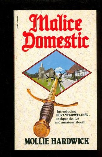 Imagen de archivo de Malice Domestic a la venta por Better World Books: West