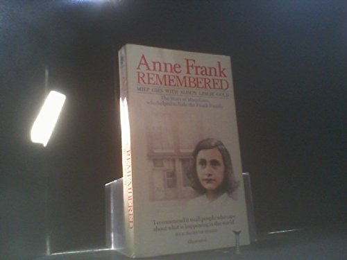 Beispielbild fr Anne Frank Remembered zum Verkauf von WorldofBooks