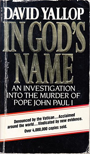 Imagen de archivo de In God's Name: An Investigation into the Murder of Pope John Paul I a la venta por ThriftBooks-Atlanta