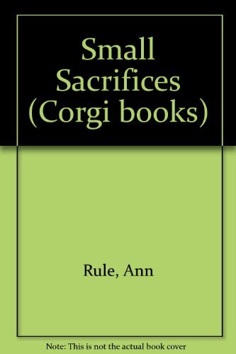 9780552133043: Small Sacrifices (Corgi Books)