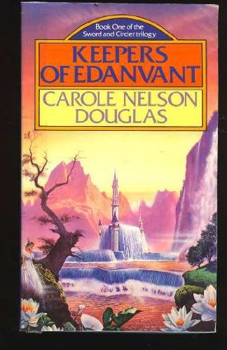 9780552133067: Keepers of the Edanvant (Sword and Circlet)
