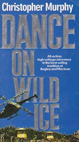 Beispielbild fr Dance on Wild Ice zum Verkauf von WorldofBooks