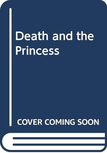 Stock image for Death and the Princess for sale by Hessay Books