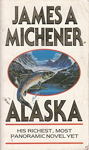 Alaska - James A. Michener