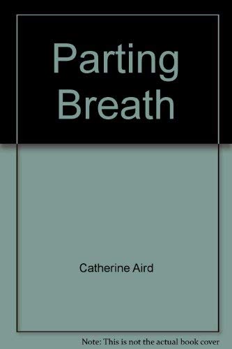 Stock image for Parting Breath for sale by WorldofBooks