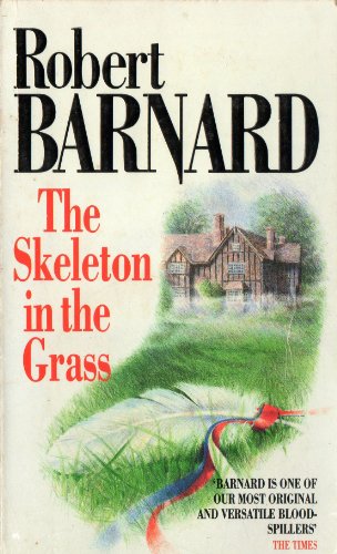 Stock image for The Skeleton in the Grass for sale by WorldofBooks