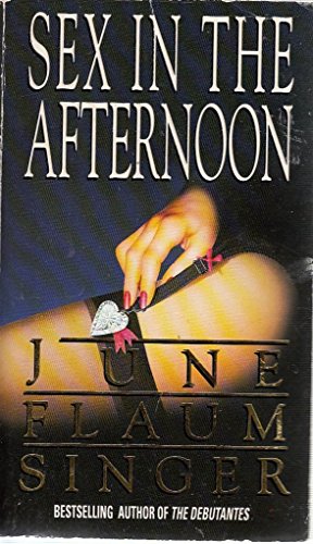 Beispielbild fr Sex in the Afternoon zum Verkauf von WorldofBooks