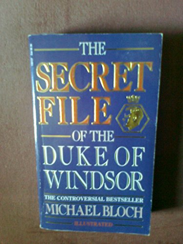 9780552135122: The Secret File of the Duke of Windsor