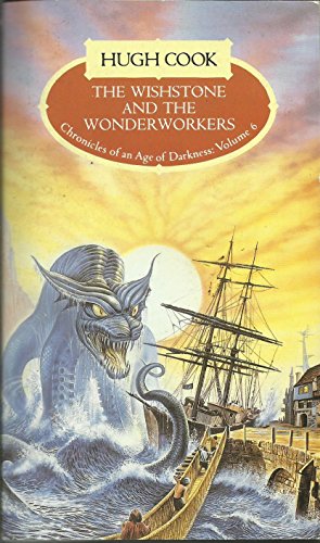 9780552135368: The Wishstone and the Wonderworkers: v.6 (Chronicles of an Age of Darkness S.)