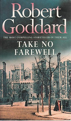 Stock image for Take No Farewells for sale by Better World Books