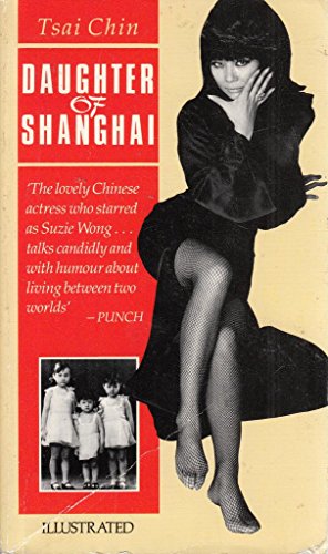 Beispielbild fr Daughter of Shanghai zum Verkauf von Better World Books