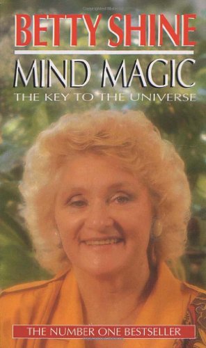 Imagen de archivo de Mind Magic: The Key to the Universe a la venta por Books of the Smoky Mountains
