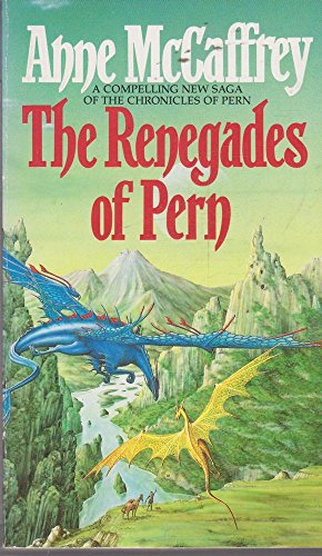 Dragon Series 010:Renegades of Per - Anne McCaffrey